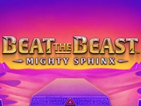 Beat the Beast: Mighty Sphinx